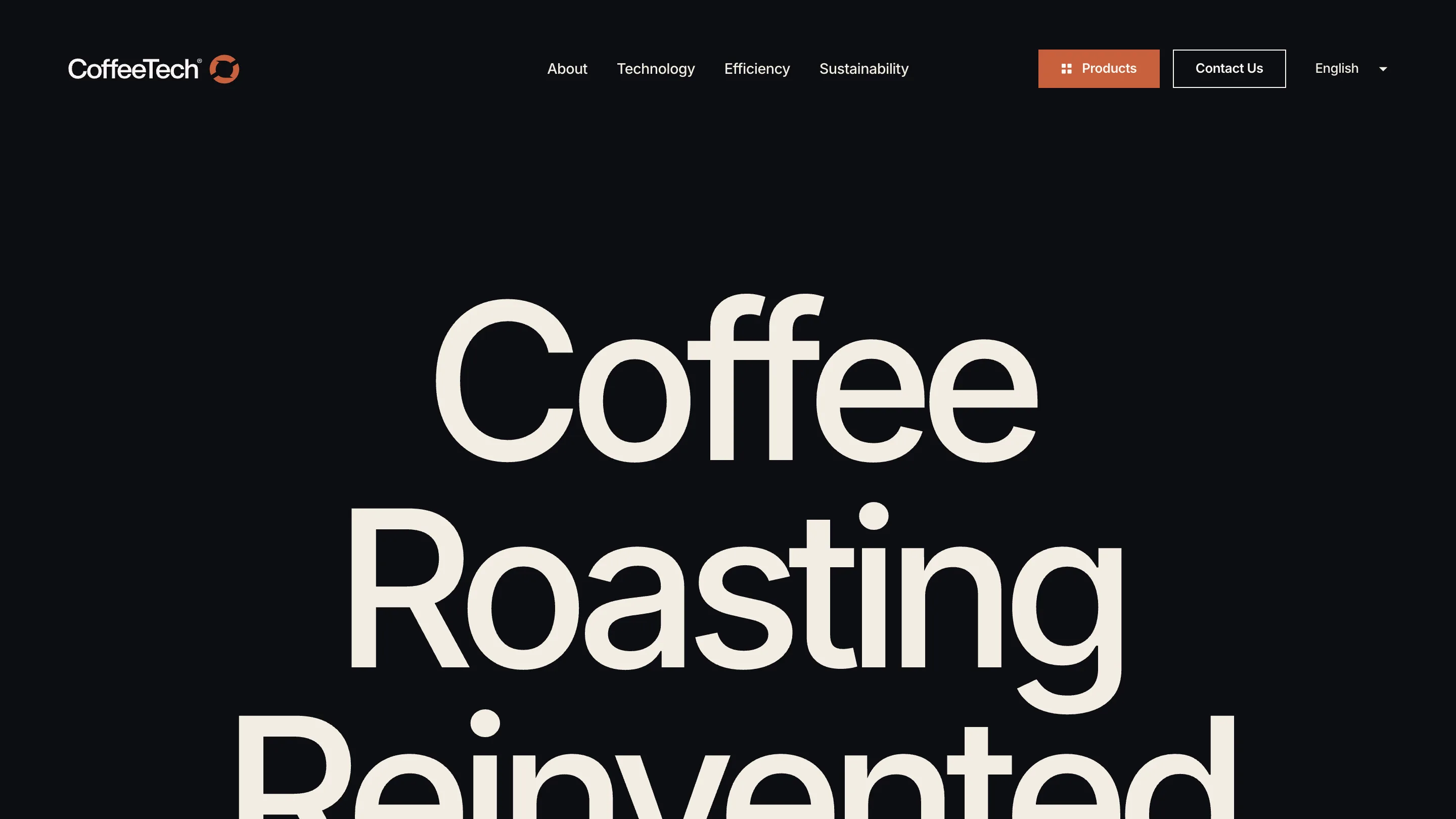 CoffeeTech's home page: the headline Coffee Roasting Reinvented set in large cream type on a near-black background, with an orange Products button in the nav