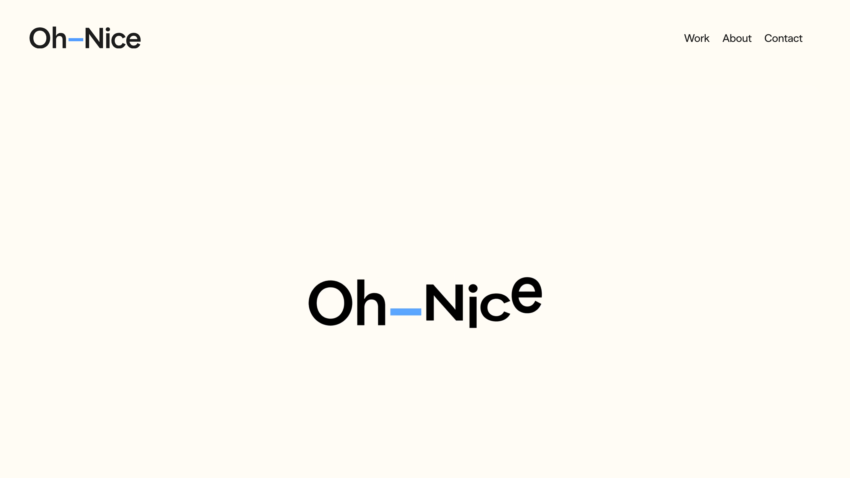 The Oh Nice homepage: a black wordmark on a cream ground with a blue dash for the hyphen and letters sitting on a wobbling baseline