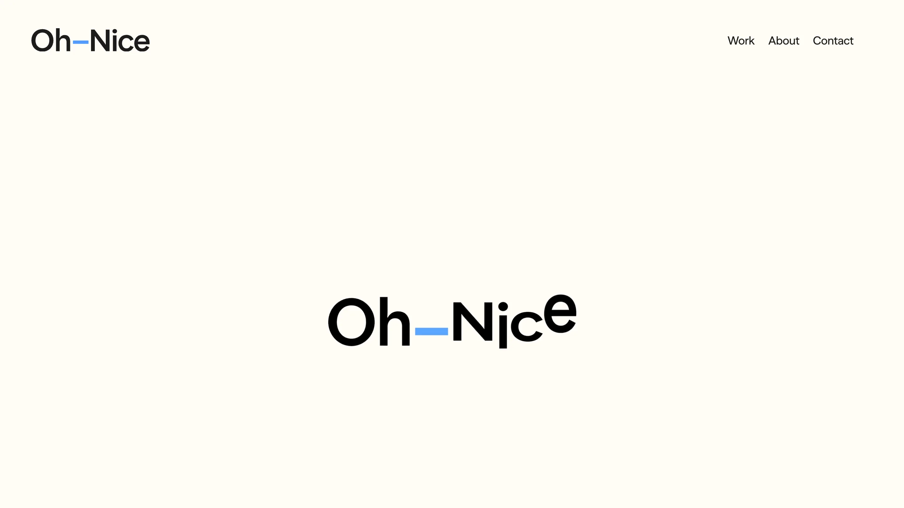 The Oh Nice homepage: a black wordmark on a cream ground with a blue dash for the hyphen and letters sitting on a wobbling baseline