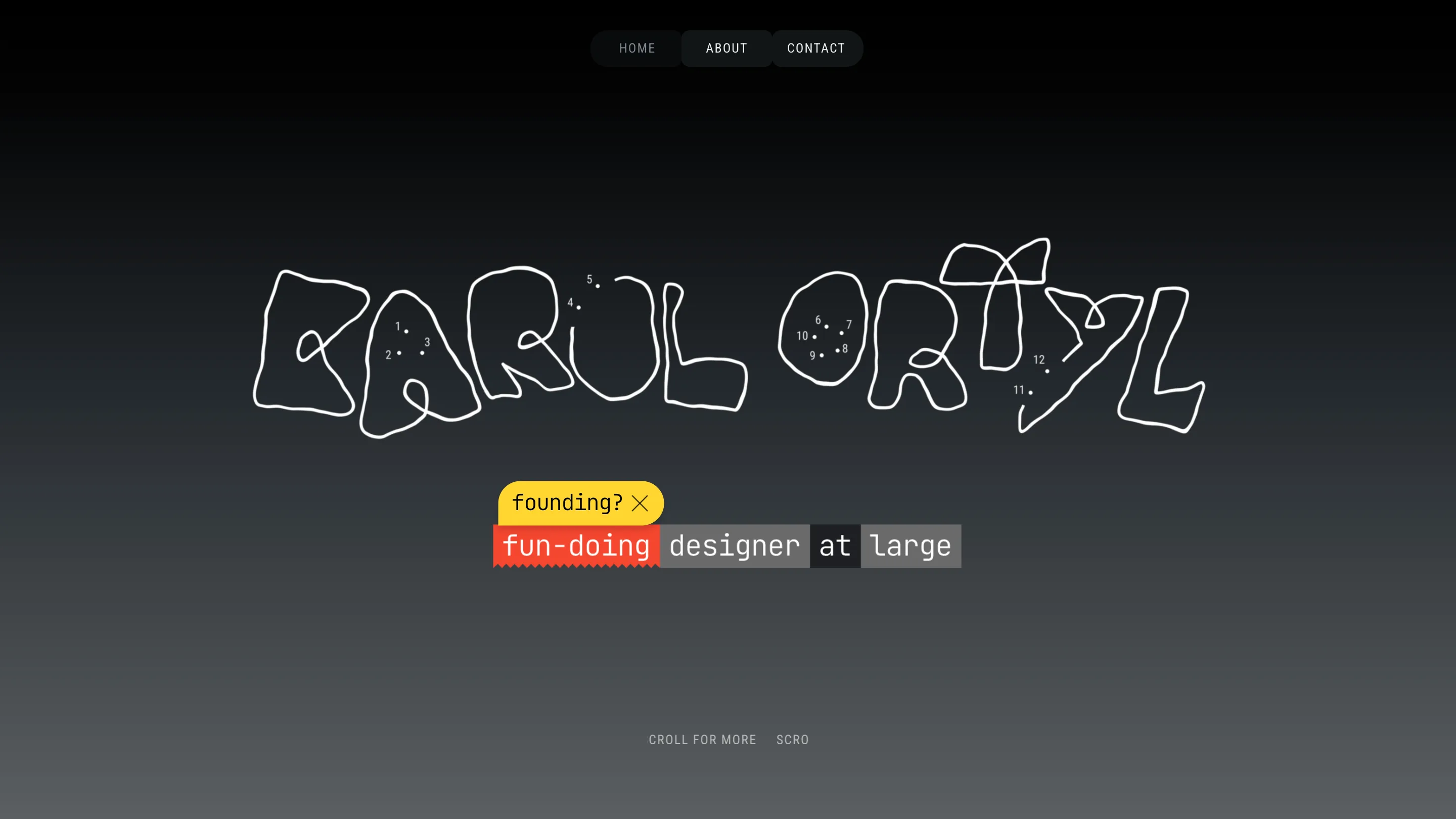 The hero of Karol Ortyl's portfolio: a hand-drawn wobbly KAROL ORTYL wordmark on a dark gradient, with a marker-highlighted tagline reading fun-doing designer at large