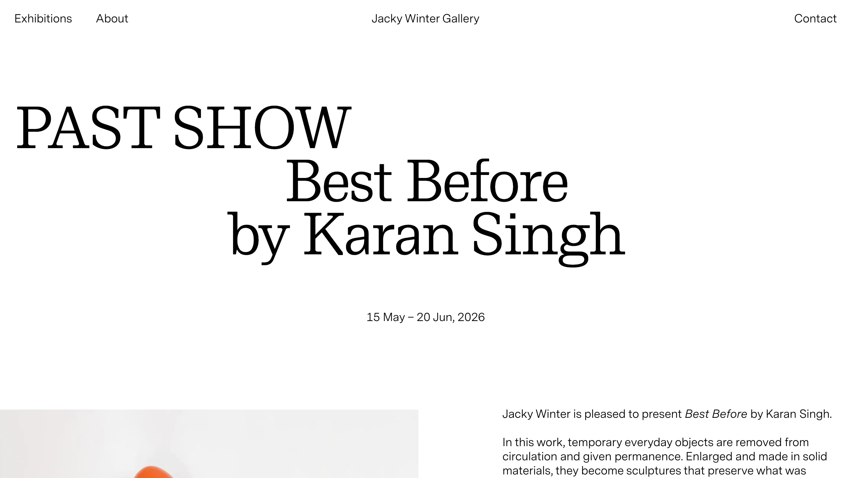 The Best Before show page: a three-step indented serif title block reading PAST SHOW, Best Before, by Karan Singh, with dates centred underneath