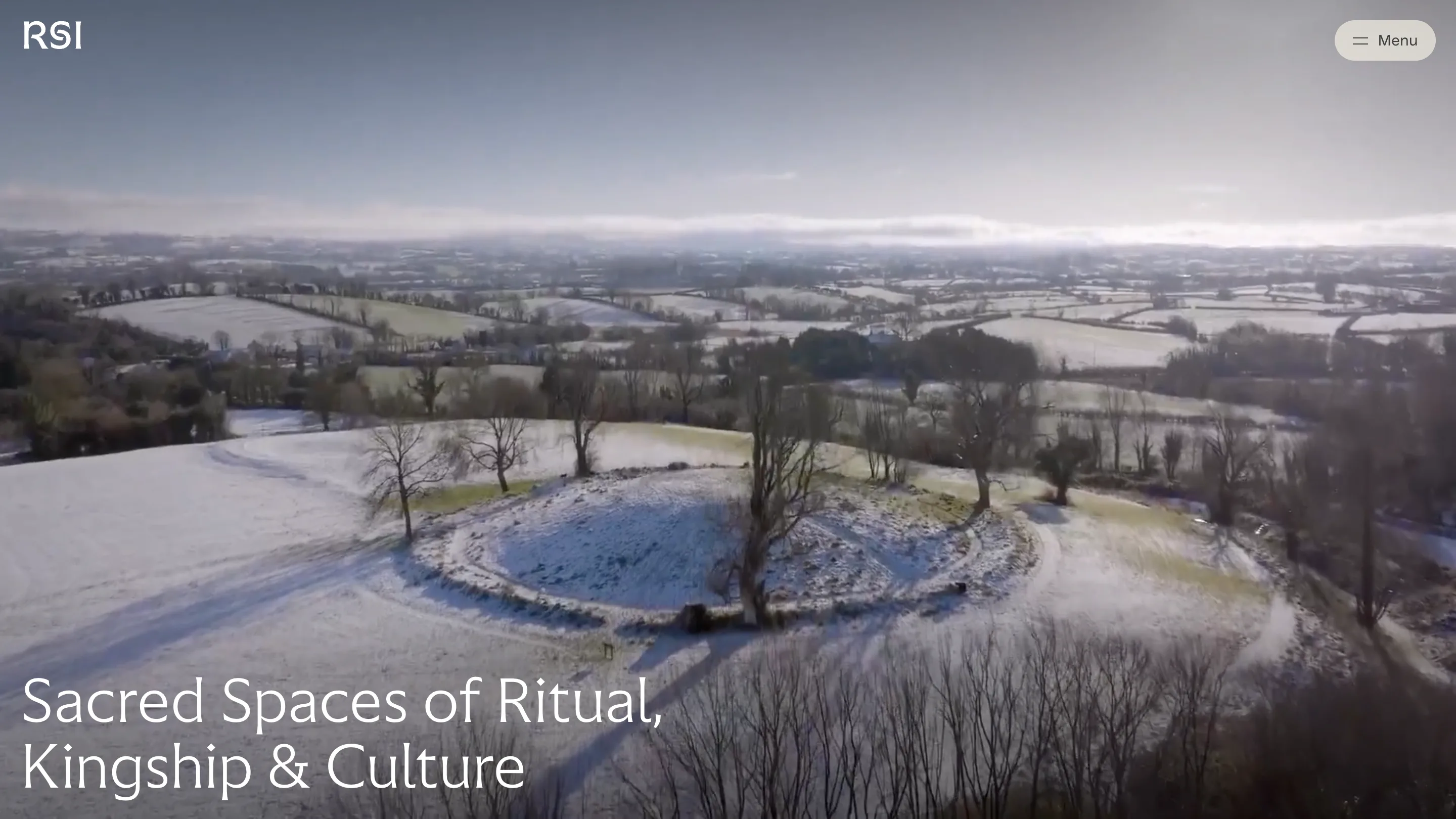 Royal Sites of Ireland home page: a drone view of a snowy ring fort among bare trees, with the line Sacred Spaces of Ritual, Kingship & Culture in light type